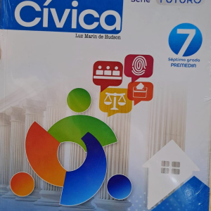 Lecciones de Cívica 7 Serie Futuro (Hudson)