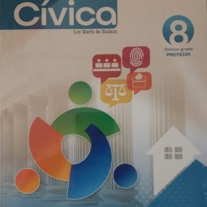 Lecciones de Cívica 8 Serie Futuro (Hudson)